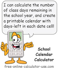 School Calendar Calculator Sign