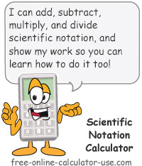 Scientific Notation Calculator Sign