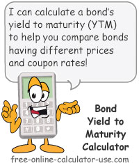 Bond Yield To Maturity Calculator For Comparing Bonds Bond Yield To Maturity Calculator For Comparing Bonds